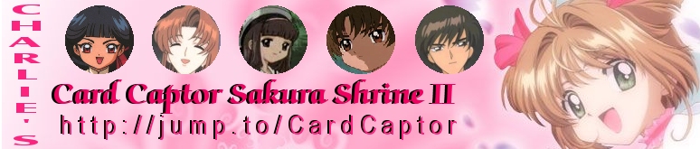 Welcome to Card Captor Sakura Shrine II !!